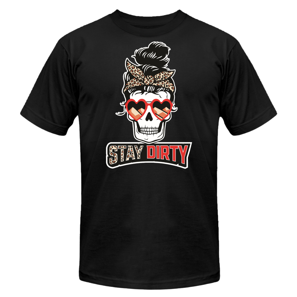 Womens Skull - Stay Dirty - T-Shirt
