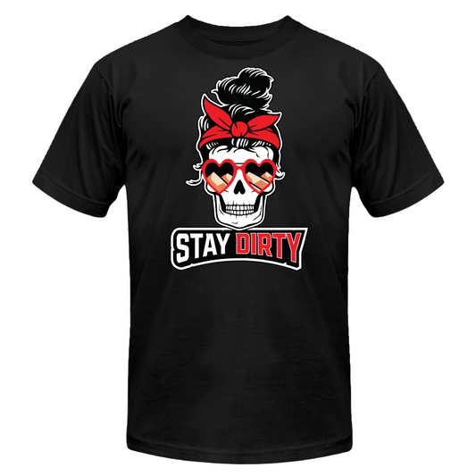 Womens Skull - Stay Dirty - T-Shirt