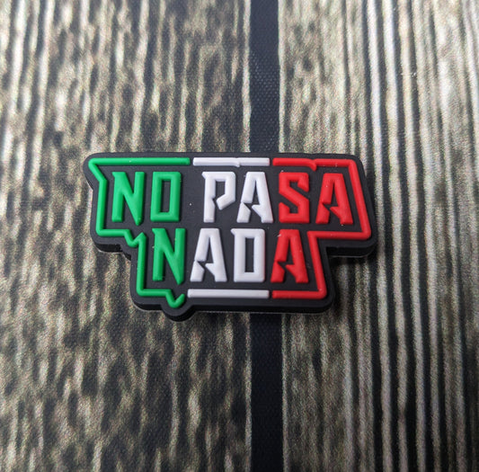 Croc Charms - No Pasa Nada - Jibbitz